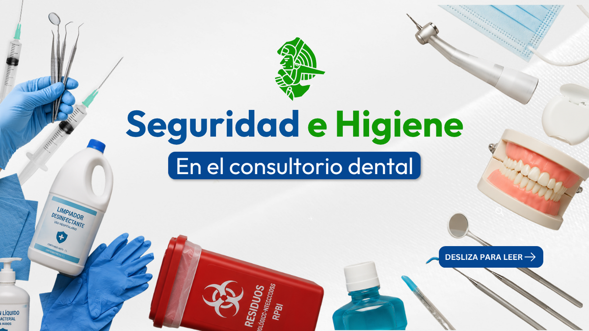 Seguridad e Higiene en el Consultorio Dental