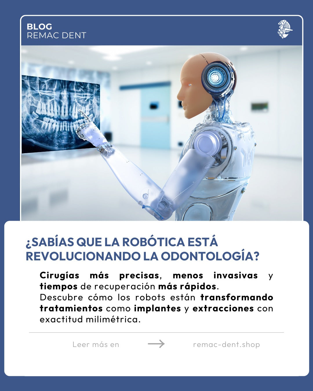 Robótica en Cirugía Dental: Precisión y Eficiencia en el Futuro de la Odontología
